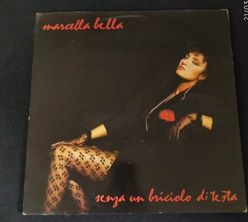 Marcella bella senza un - marcella, ‎–