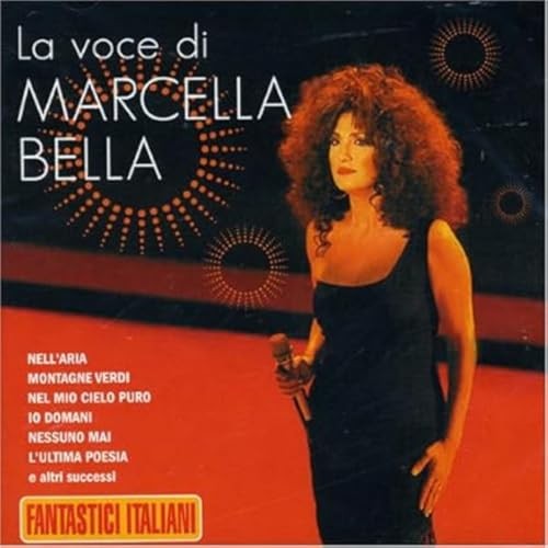 Bella marcella voce - bella,